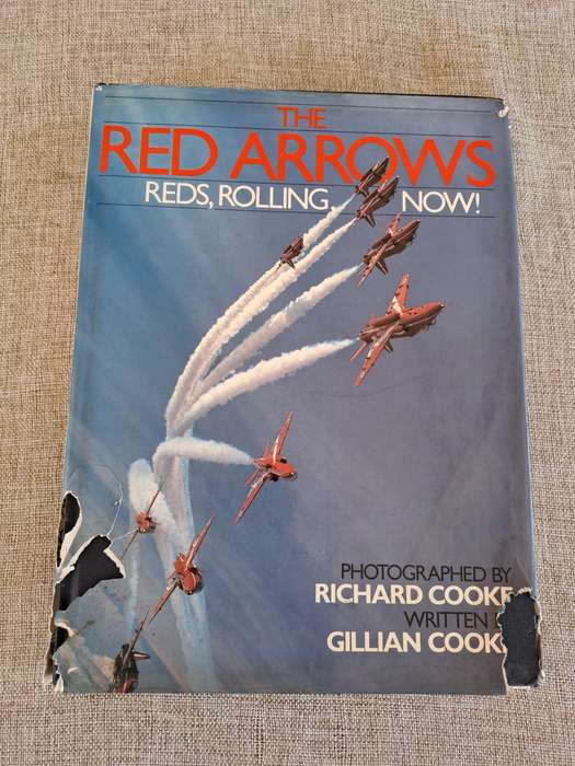 The Red Arrows - Reds, Rolling, Now! - Richard & Gillian Cooke