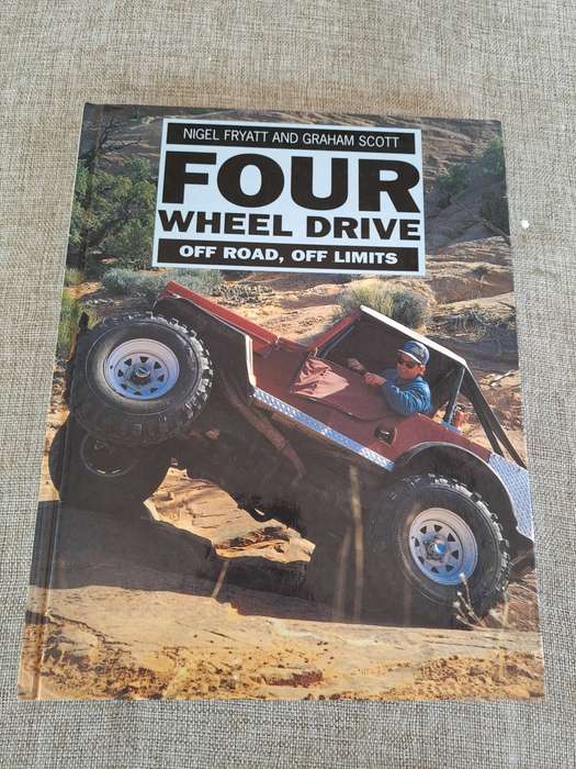 Four Wheel Drive Off Road, Off Limits - Nigel Fryatt & Graham Scott