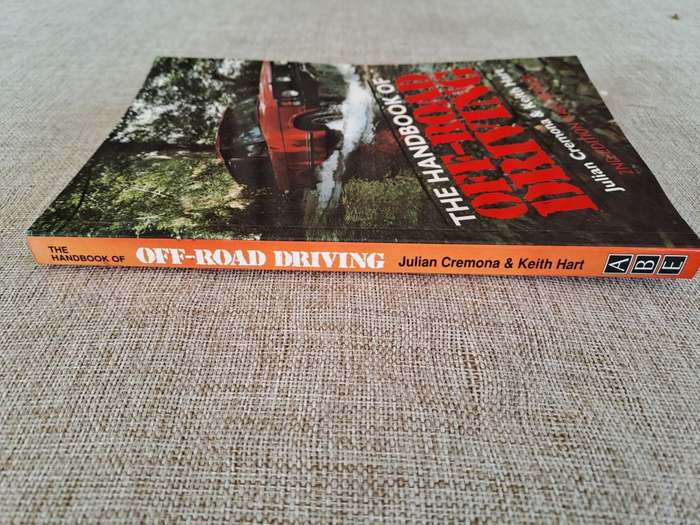 The Handbook of Off-Road Driving 2nd Edition Fully Revised - J. Cremona & K. Hart