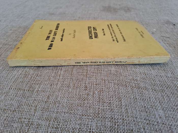 The Man Who Was Left Behind and other stories (Uncorrected Proof) - Rachel Ingalls