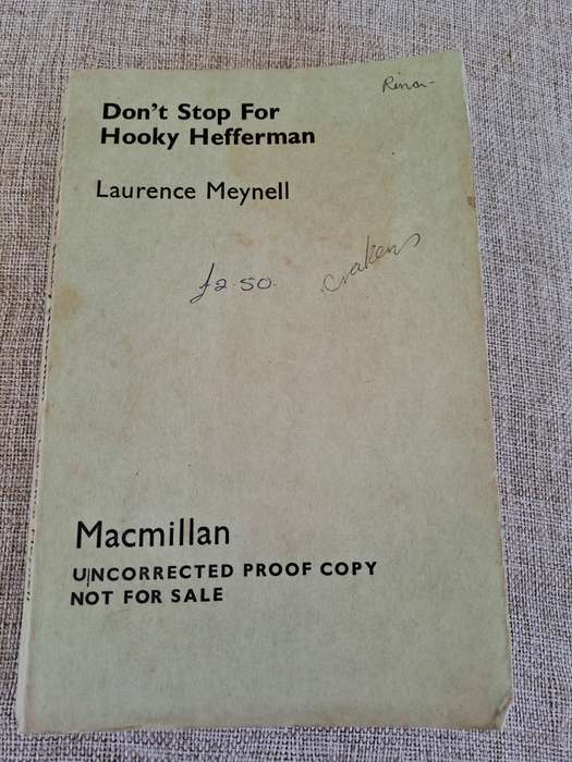 Don`t Stop for Hooky Hefferman (Uncorrected Proof) - Laurence Meynell