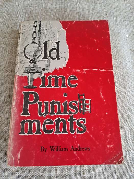 Old Time Punishments - William Andrews