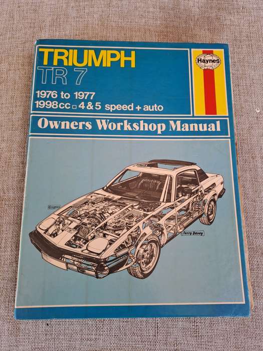 Triumph TR7 1976 to 1977 Owners Workshop Manual - Haynes
