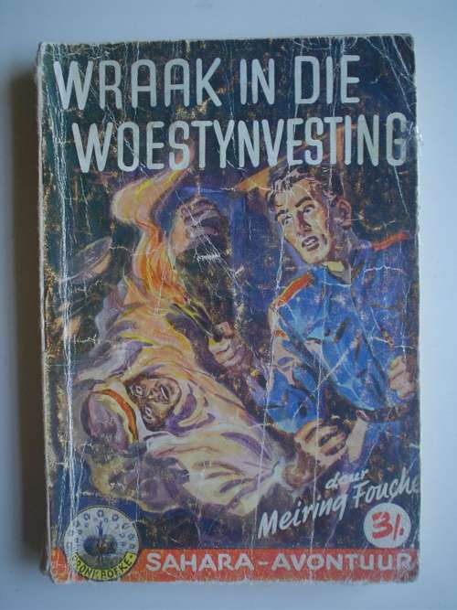 Sahara avontuur - 1960 - Wraak van die woestynvesting - Fouche