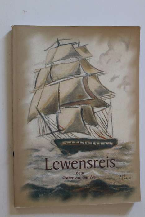 Lewensreis - Pieter van der Walt