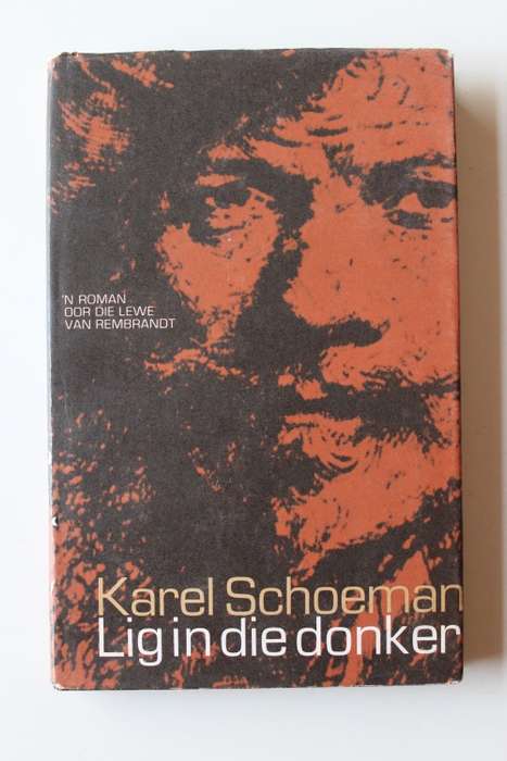 GETEKEN: Lig in die donker - Karel Schoeman