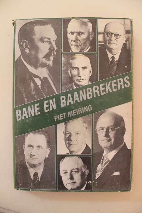 Bane en Baanbrekers - Piet Meiring