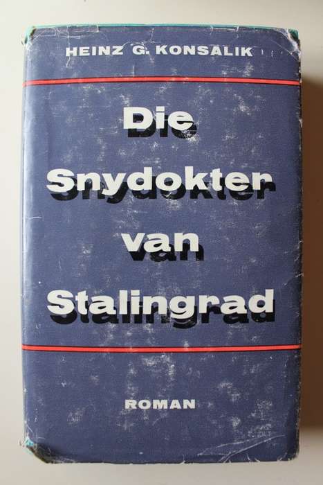 Die snydokter van Stalingrad - Konsalik