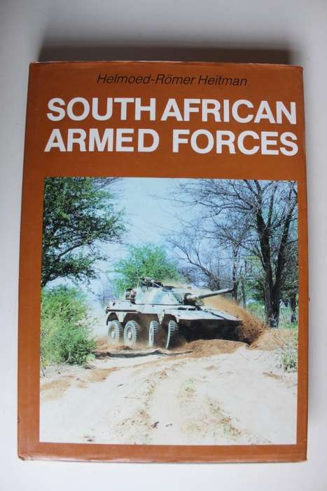 South African Armed Forces -   Helmoed-Romer Heitman