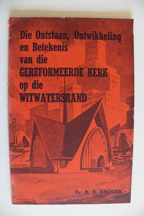 Gereformeerde Kerk Witwatersrand - Kruger