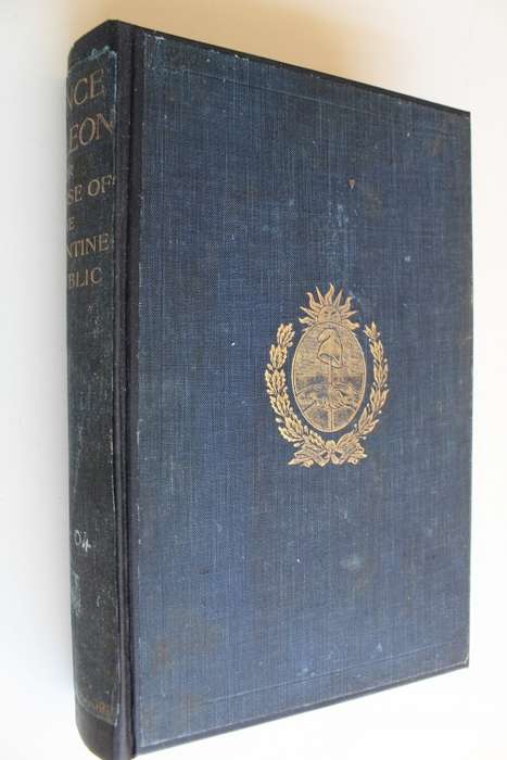 Ponce de Leon: The Rise of the Argentine Republic - An Estanciero
