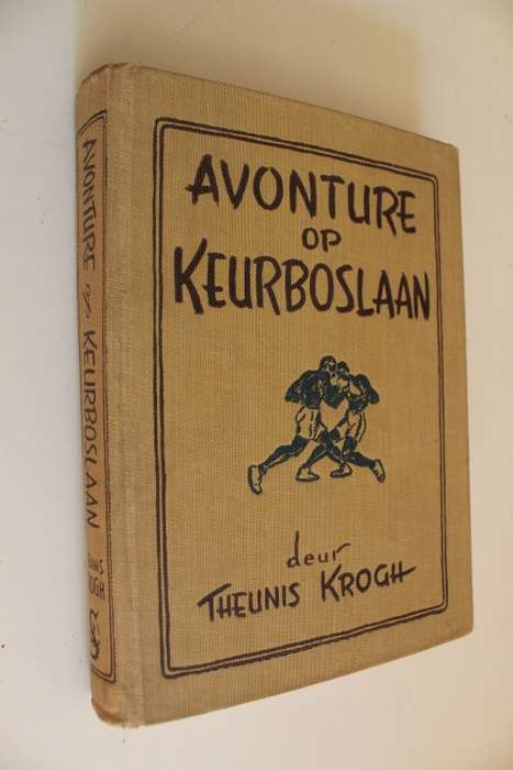 Avonture op Keurboslaan - Krogh