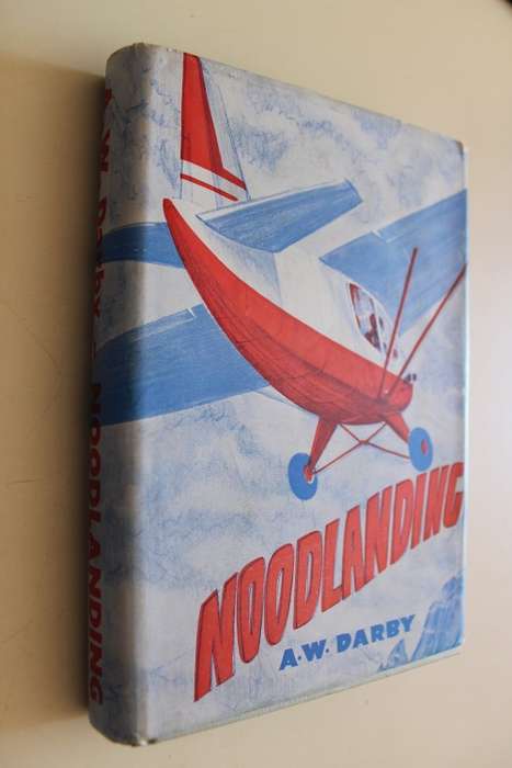 Noodlanding - A W Darby
