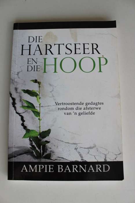 Die hartseer en die hoop - Ampie Barnard