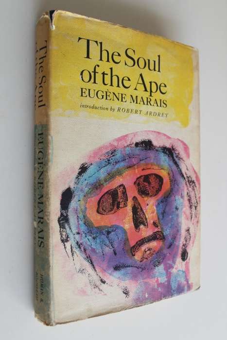 The soul of the Ape - Eugene Marais