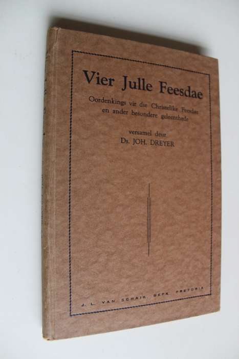 Vier julle feesdae - Dreyer
