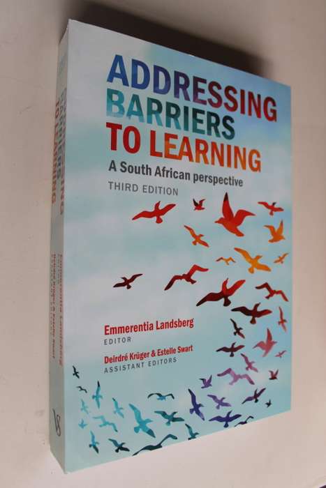 Addressing Barriers to Learning - South African Perspective - Landsberg