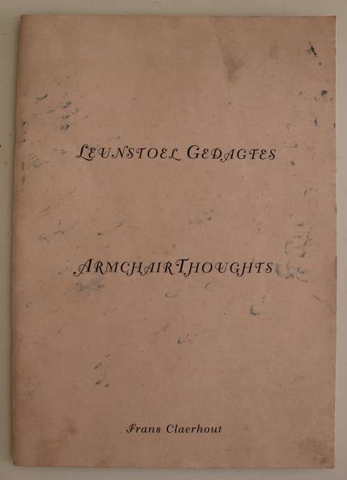 Leunstoel gedagtes Armchair thoughts - Frans Claerhout