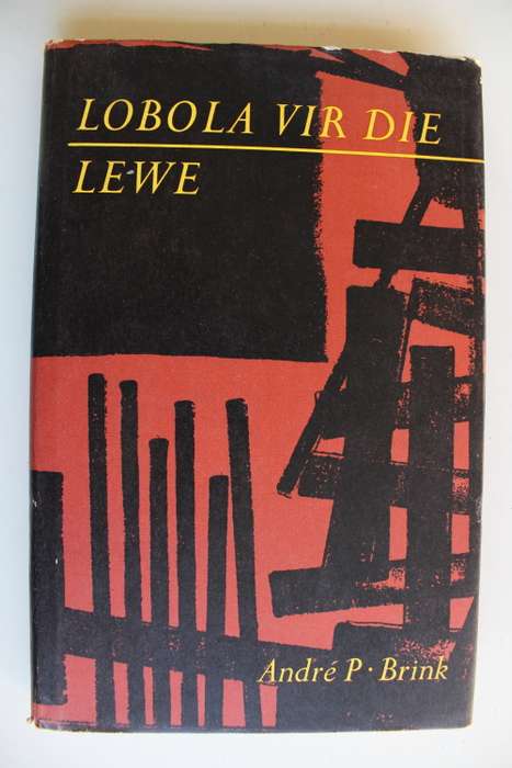 Lobola vir die lewe - Andre P. Brink