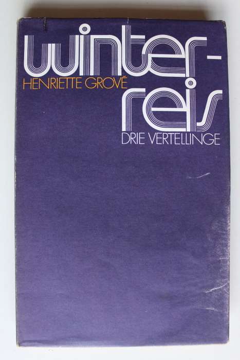 GETEKEN: Winterreis - Henriette Grove