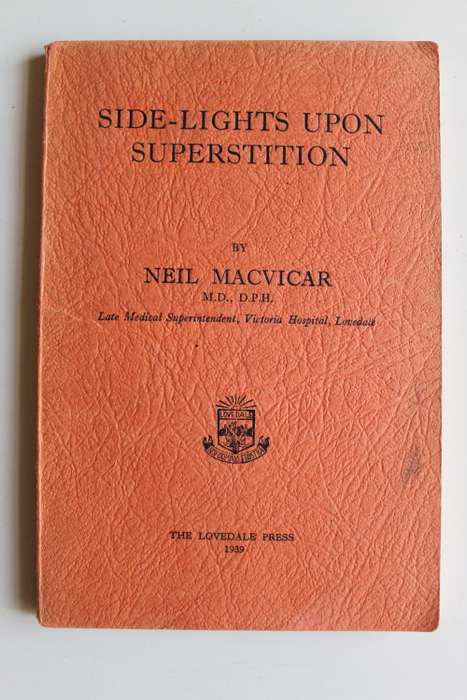 Side - Lights Upon Superstition - Neil Macvicar