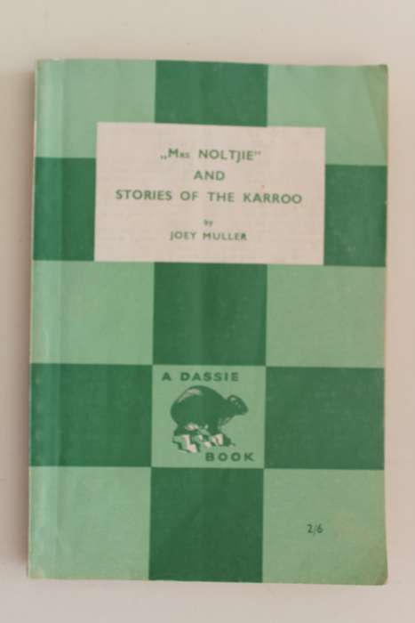 Mrs Noltjie and stories of the Karroo - Joey Muller