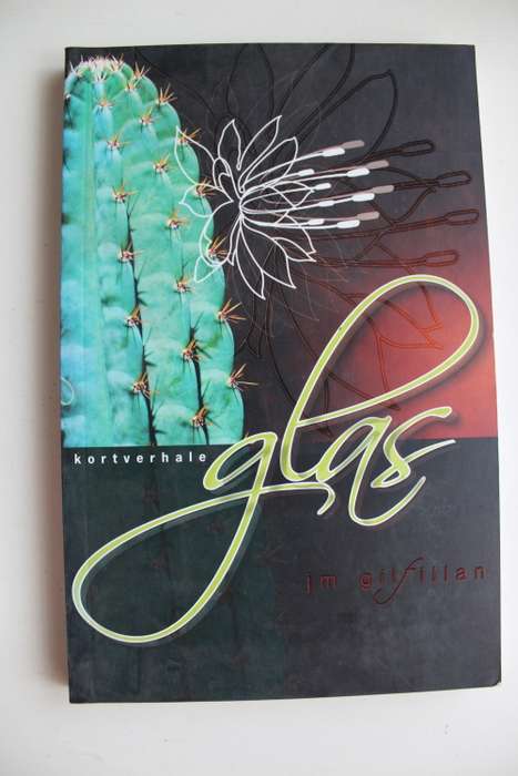 Glas - Kortverhale - J.M. Gilfillan