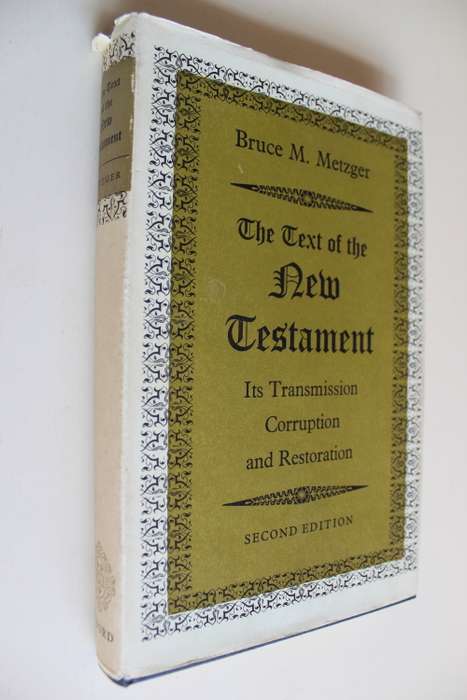 The text of the New Testament - Metzger