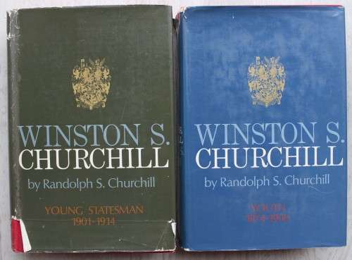 Youth: Winston S. Churchill, Volume 1. 1874-1900 & Volume 2 - Young Statesman 1901 - 1914