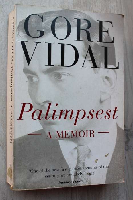 Gore Vidal   - Palimpsest a memoir