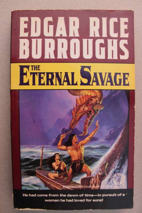 The eternal savage  -   Edgar Rice Burroughs