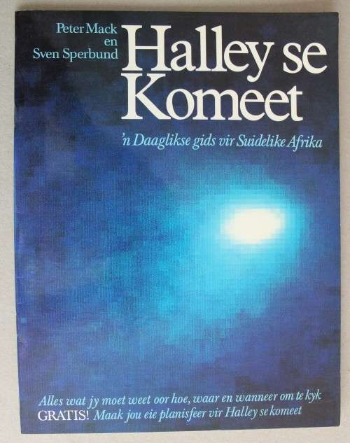 Halley se Komeet - Daaglike gids vir Suidelike Afrika   - Mack & Sperbund