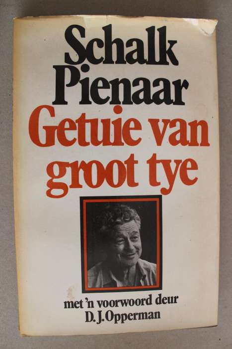 Getuie van Groot Tye -   Schalk Pienaar