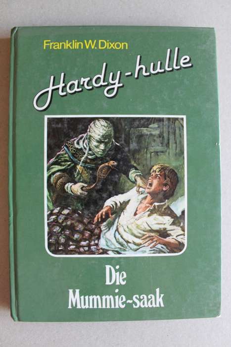 Hardy-hulle   - Franklin W. Dixon  - Die Mummie -saak