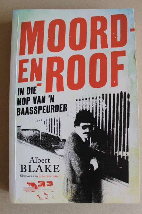 Moord en Roof - Albert Blake