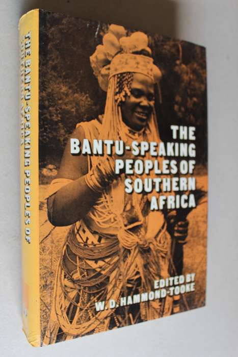 The Bantu-Speaking Peoples of Southern Africa edited - W. D. Hammond-Tooke