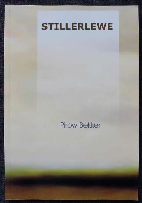 Stillerlewe - Pirow Bekker