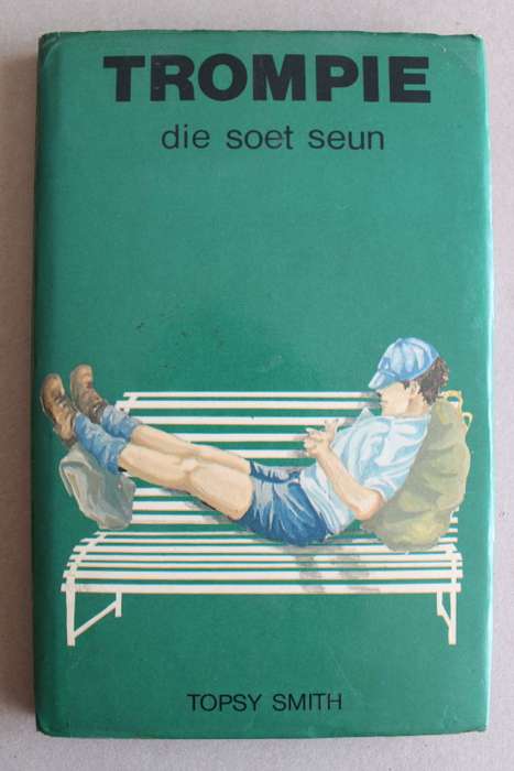 Trompie die soet seun  - Topsy Smith