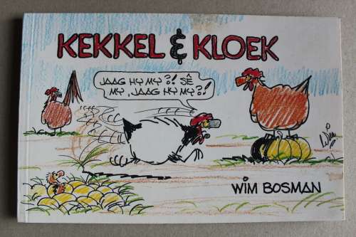Kekkel en Kloek  - Wim Bosman
