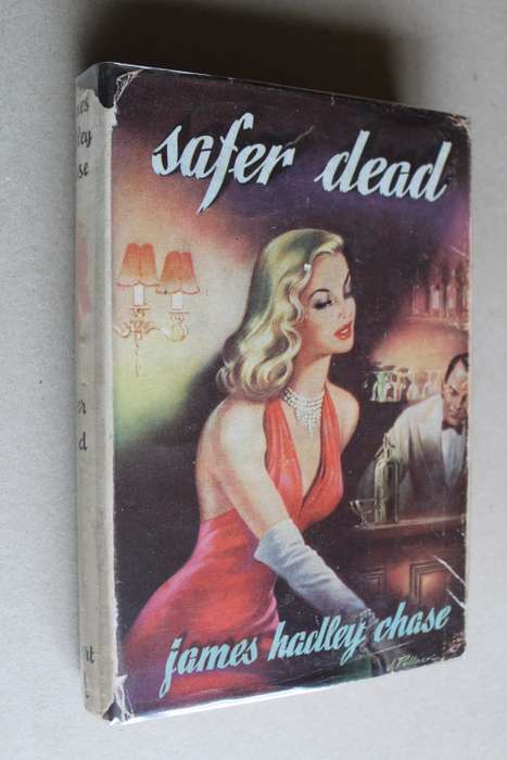 Safer dead - James Hadley Chase