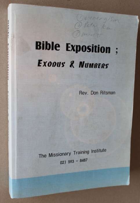 Bible Exposition: Exodus and Numbers  - Ritsman