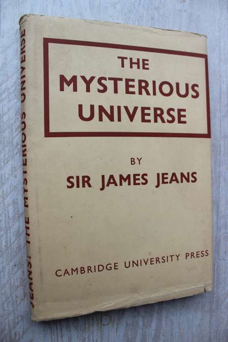 The Mysterious Universe  - James Jeans