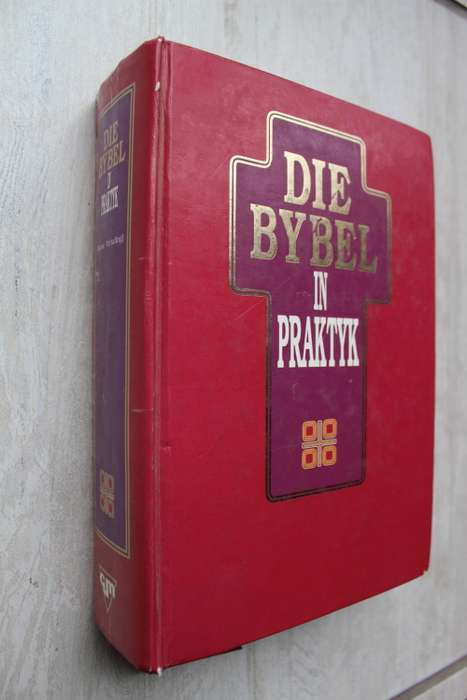 Die Bybel In Praktyk