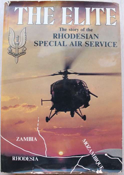 Barbara Cole The Elite - the story of the Rhodesian Special Air Service - MULTI-SIGNED