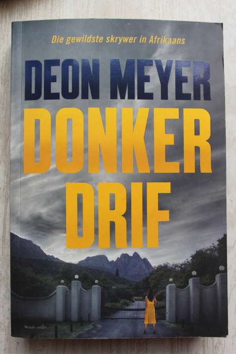 Donkerdrif - Deon Meyer