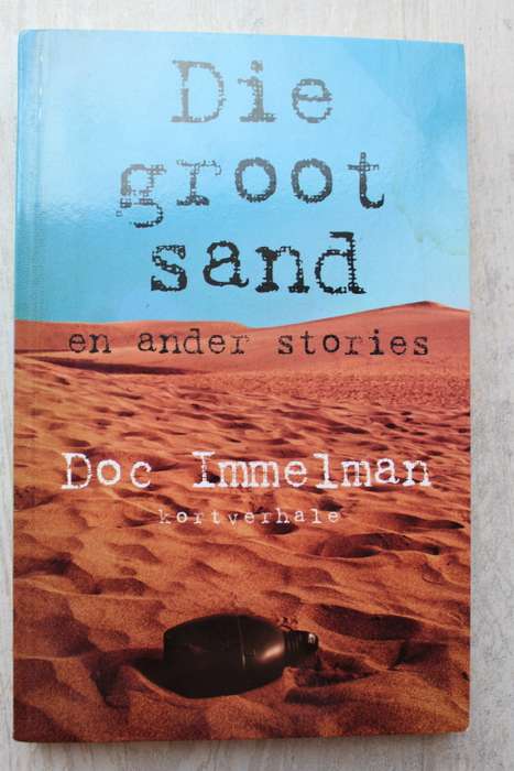Die groot sand en ander stories - Doc Immelman