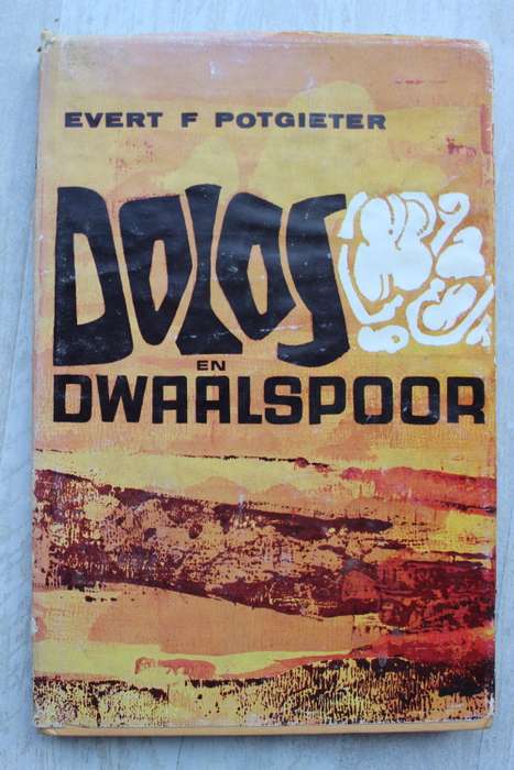 GETEKEN: Dolos en Dwaalspoor - Evert Potgieter