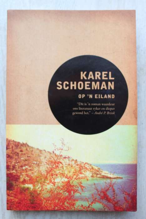 Op `n eiland - Karel Schoeman