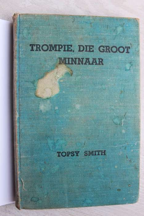 Trompie die groot minnaar  - Topsy Smith