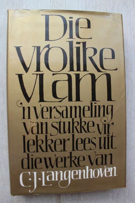 DIE VROLIKE VLAM -  C.J. Langenhoven (Versameling lekker-lees stukke)